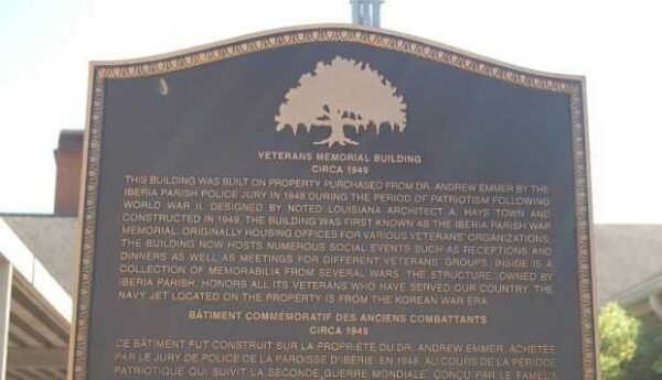 NEW IBERIA VETERANS MEMORIAL BUILDING MARKER PART A