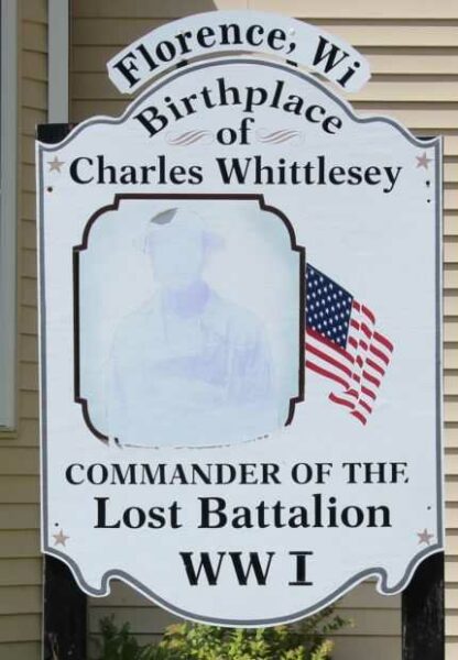FLORENCE, WI BIRTHPLACE OF CHARLES WHITTLESEY WAR MEMORIAL PLAQUE