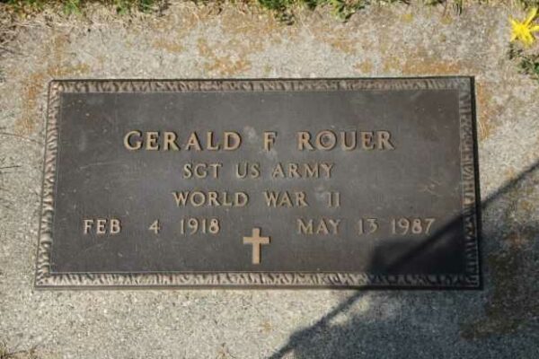 GERALD F ROUER MEMORIAL CEMETERY STONE