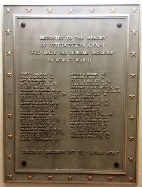 SOUTHWESTERN ALUMNI WORLD WAR II MEMORIAL PLAQUE