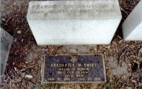 FREDERICK W SWIFT MEDAL OF HONOR GRAVE STONE