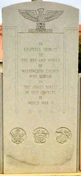 WASHINGTON COUNTY WORLD WAR II MEMORIAL DEDICATION STONE