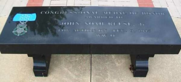 JOHN NOAH REESE, JR. MEDAL OF HONOR MEMORIAL BENCH