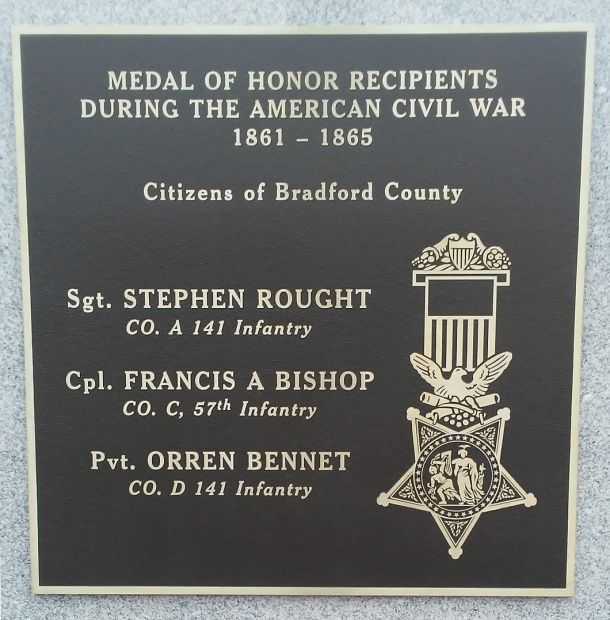 BRADFORD COUNTY CIVIL WAR MEDAL OF HONOR RECIPIENTS MEMORIAL PLAQUE