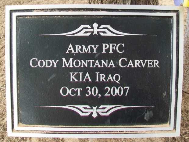 ARMY PFC CODY MONTANA CARVER WAR MEMORIAL PLAQUE