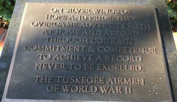 THE TUSKEGEE AIRMEN OF WORLD WAR II MEMORIAL PLAQUE
