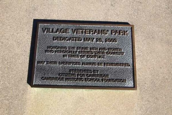 CAMBRIDGE VILLAGE VETERANS’ PARK MEMORIAL PLAQUE