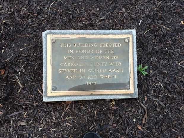 CARROLL COUNTY WORLD WAR I AND WORLD WAR II MEMORIAL BUILDING PLAQUE