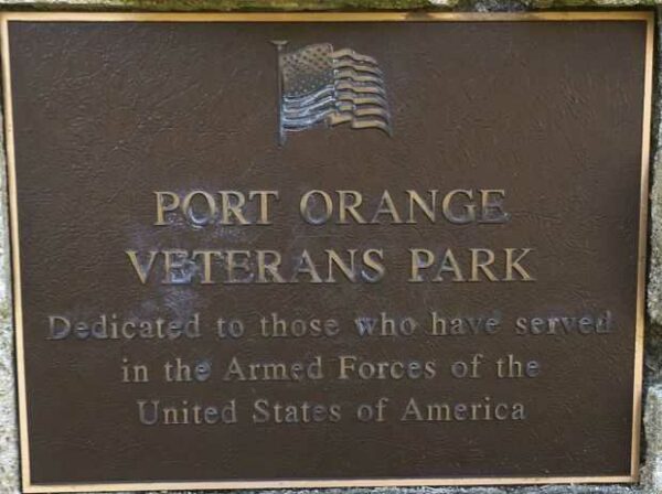 PORT ORANGE VETERANS PARK MEMORIAL PLAQUE