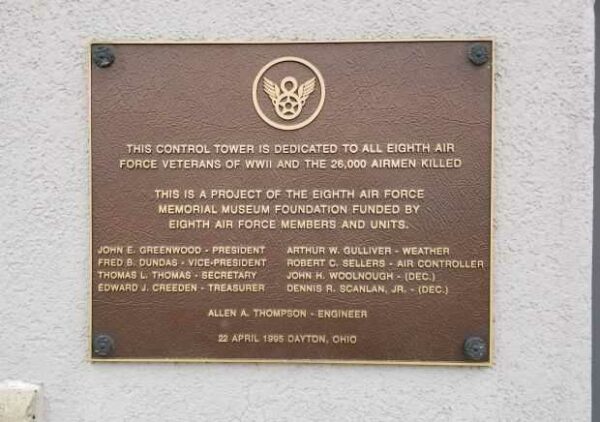 EIGHT AIR FORCE VETERANS CONTROL TOWER MEMORIAL PLAQUE