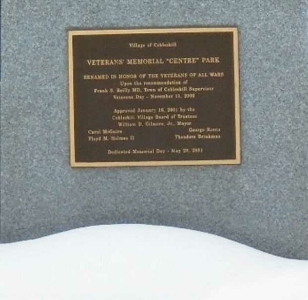 COBLESKILL VETERANS’ MEMORIAL “CENTRE” PARK PLAQUE