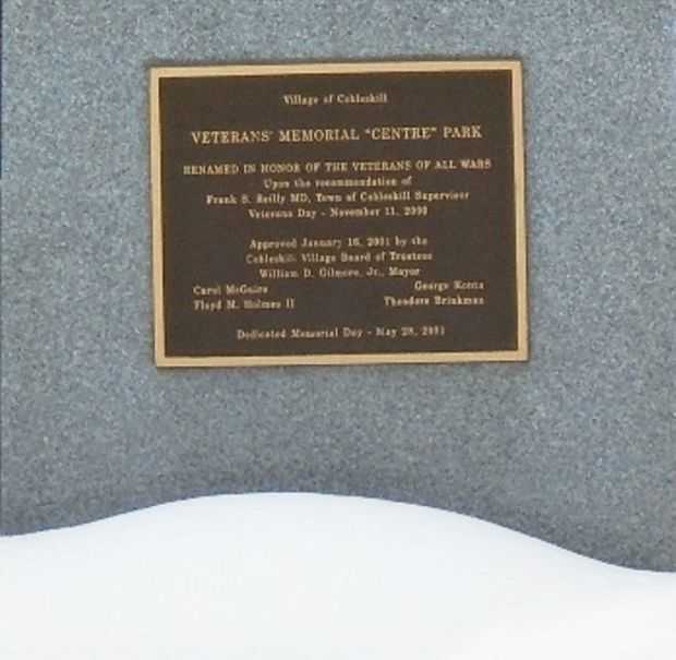 COBLESKILL VETERANS’ MEMORIAL “CENTRE” PARK PLAQUE