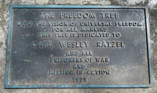 THE FREEDOM TREE CAPT. WESLEY RATZEL MEMORIAL PLAQUE