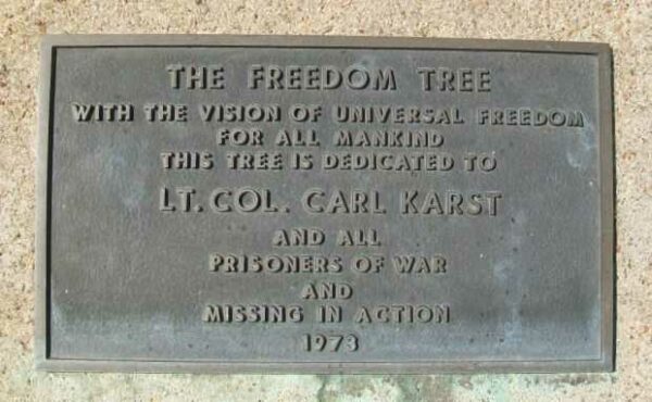 THE FREEDOM TREE LT. COL. CARL KARST MEMORIAL PLAQUE