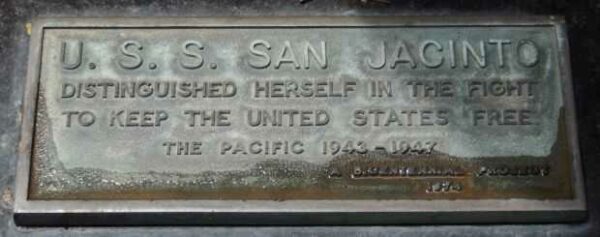 STILL ON PATROL AND U.S.S. SAN JACINTO BELL MEMORIAL PLAQUE B