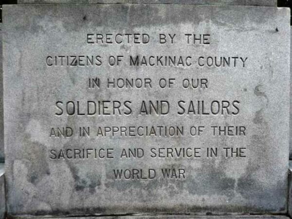 MACKINAC COUNTY SOLDIERS AND SAILORS WAR MEMORIAL DEDICATION STONE
