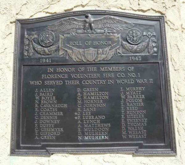 FLORENCE VOLUNTEER FIRE CO. NO. 1 WORLD WAR II VETERANS MEMORIAL PLAQUE