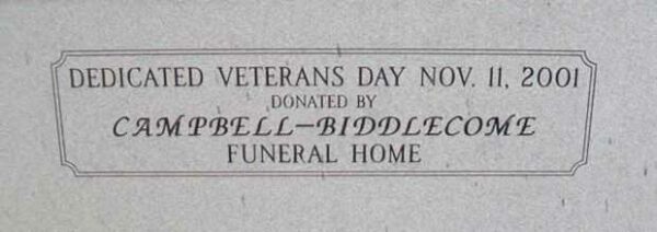 CAMPBELL-BIDDLECOME FUNERAL HOME WAR MEMORIAL DEDICATION STONE