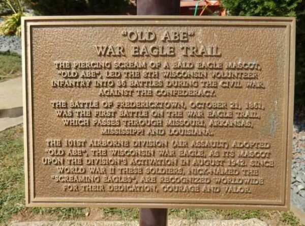 “OLD ABE” WAR EAGLE TRAIL MEMORIAL PLAQUE