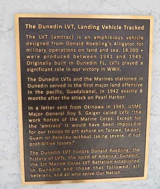 THE DUNEDIN LVT, LANDING VEHICLE TRACKED MEMORIAL PLAQUE