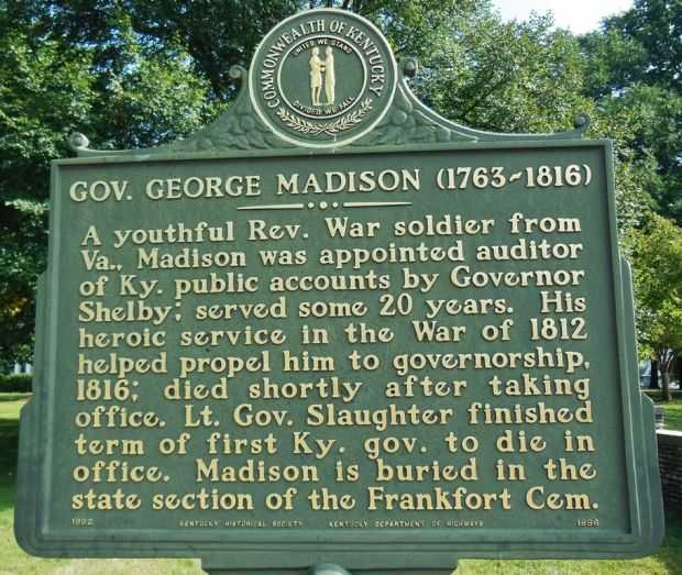 GOV. GEORGE MADISON (1763-1816) MEMORIAL MARKER