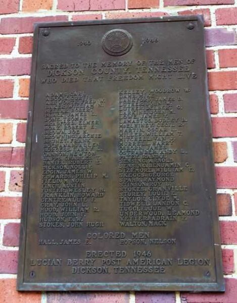DICKSON COUNTY WORLD WAR II 1940-1946 MEMORIAL PLAQUE