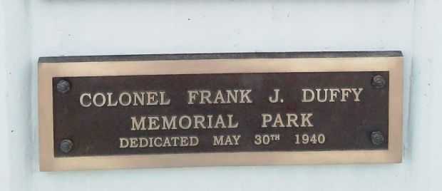 COLONEL FRANK J. DUFFY MEMORIAL PARK PLAQUE A