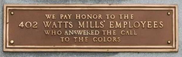WATTS MILLS’ WORLD WAR II EMPLOYEES MEMORIAL PLAQUE B