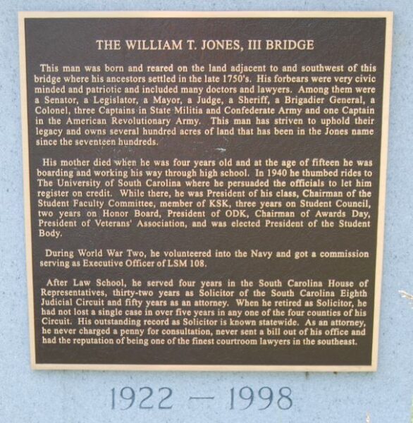 THE WILLIAM T. JONES, III BRIDGE MEMORIAL PLAQUE