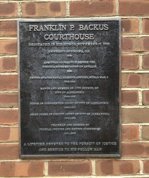 FRANKLIN P. BACKUS COURTHOUSE MEMORIAL PLAQUE