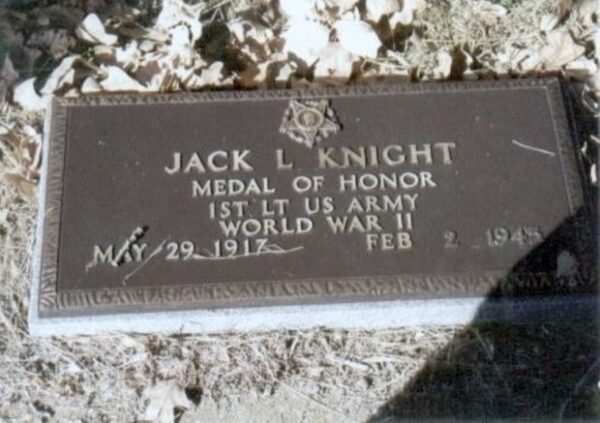 JACK L KNIGHT MEDAL OF HONOR WAR MEMORIAL GRAVESTONE