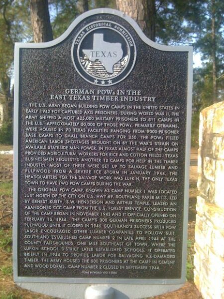 GERMAN POWS IN THE EAST TEXAS TIMBER INDUSTRY MEMORIAL MARKER