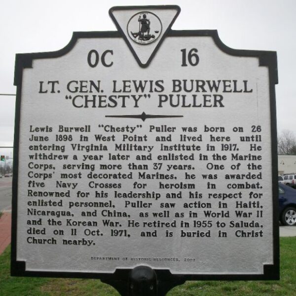 LT. GEN. LEWIS BURWELL “CHESTY” PULLER MEMORIAL MARKER