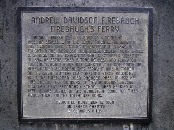 ANDREW DAVIDSON FIREBAUGH MEMORIAL PLAQUE