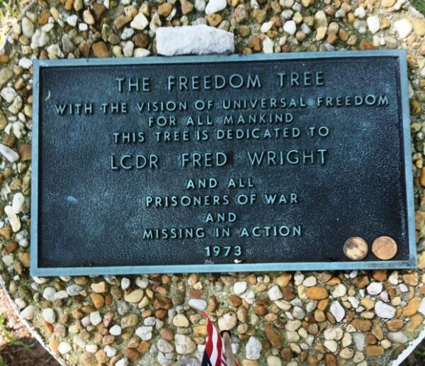 THE FREEDOM TREE LCDR FRED WRIGHT MEMORIAL PLAQUE