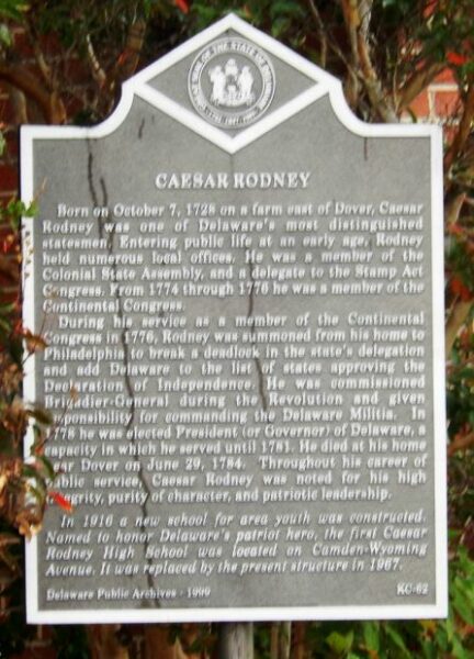 CAESAR RODNEY REVOLUTIONARY WAR MEMORIAL MARKER