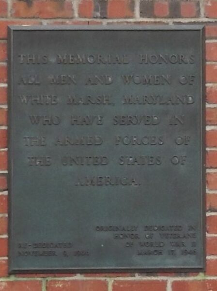 WHITE MARSH ARMED FORCES MEMORIAL PLAQUE