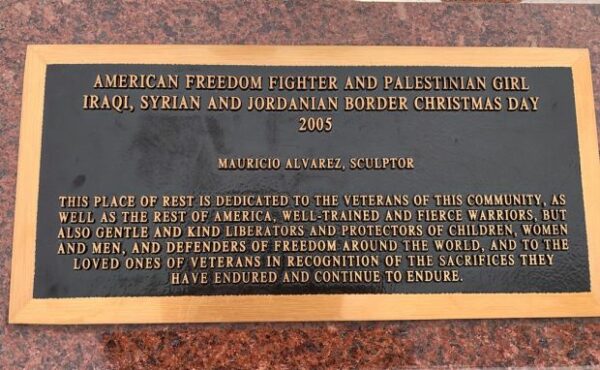 AMERICAN FREEDOM FIGHTER AND PALESTINIAN GIRL MEMORIAL PLAQUE