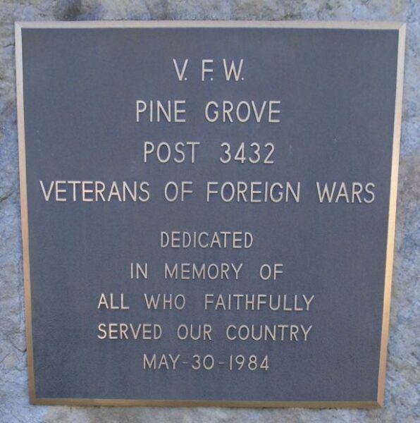 V.F.W. PINE GROVE POST 3432 VETERANS MEMORIAL PLAQUE