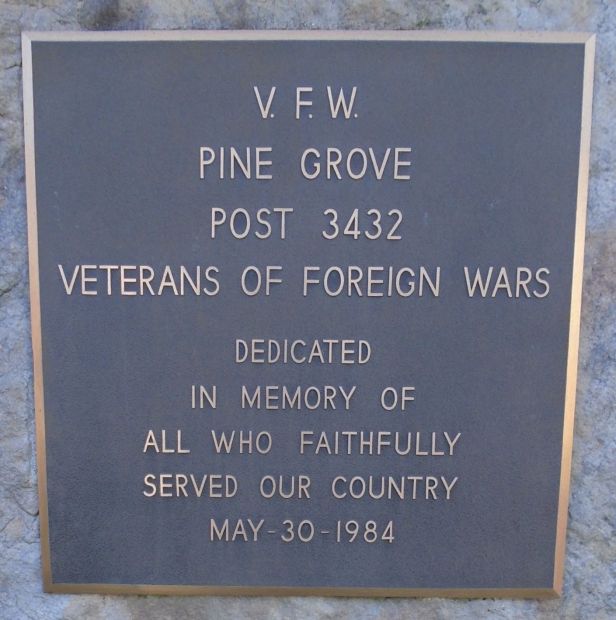 V.F.W. PINE GROVE POST 3432 VETERANS MEMORIAL PLAQUE