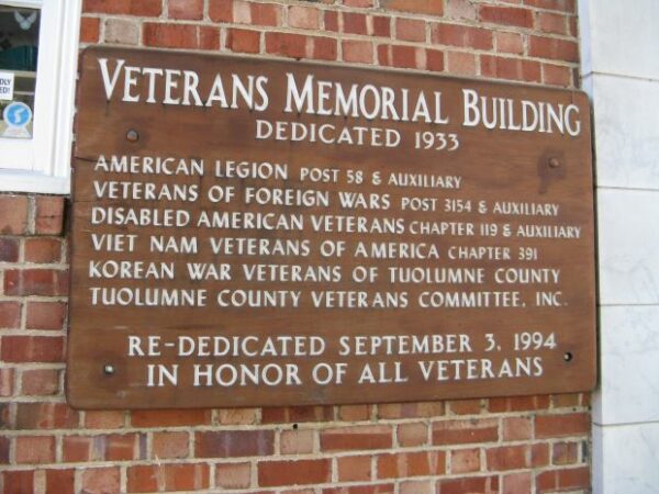 TUOLUMNE COUNTY VETERANS MEMORIAL BUILDING PLAQUE A