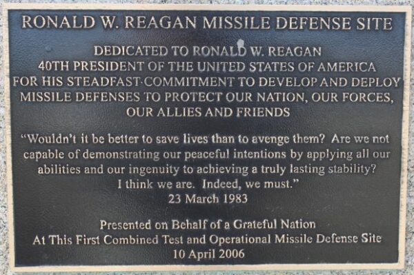 RONALD W. REAGAN MISSILE DEFENSE SITE MEMORIAL PLAQUE