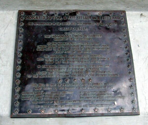CALIFORNIA LIBERTY BELL REPLICA MEMORIAL PLAQUE