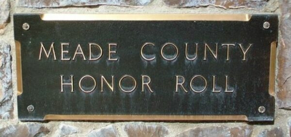 MEADE COUNTY HONOR ROLL MEMORIAL PLAQUE