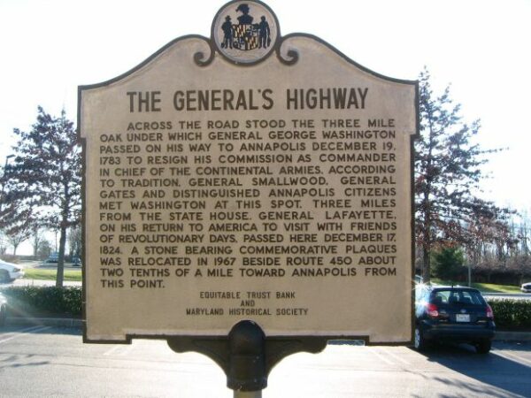 THE GENERAL’S HIGHWAY MEMORIAL MARKER ANNAPOLIS