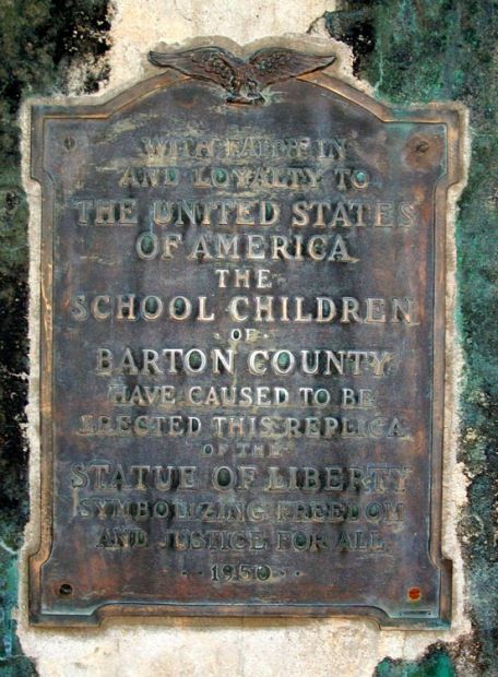 BARTON COUNTY REPLICA OF THE STATUE OF LIBERTY MEMORIAL PLAQUE