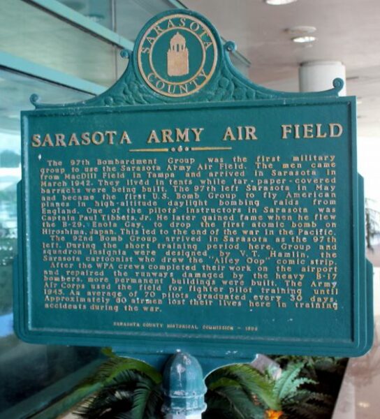 SARASOTA ARMY AIR FIELD MEMORIAL MARKER