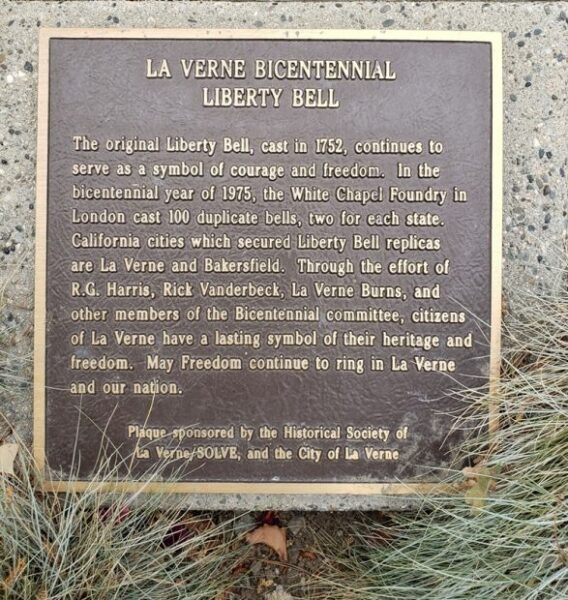 LA VERNE BICENTENNIAL LIBERTY BELL MEMORIAL PLAQUE