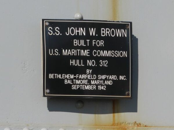 S.S. JOHN W. BROWN LIBERTY SHIP MEMORIAL PLAQUE