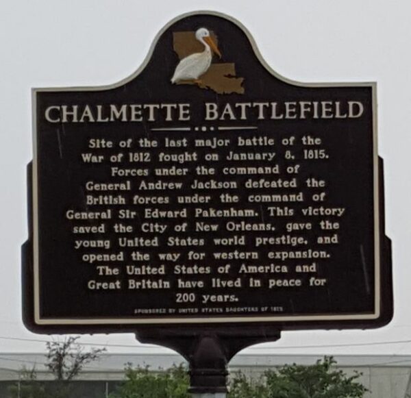 CHALMETTE BATTLEFIELD WAR MEMORIAL MARKER